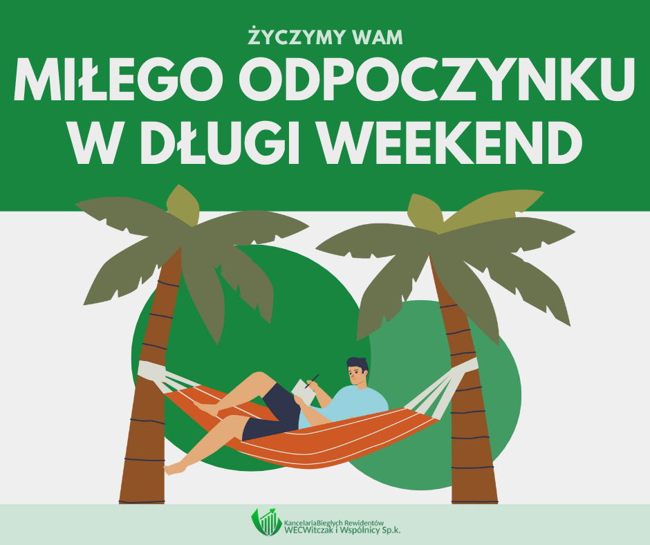 UDANEGO DŁUGIEGO WEEKENDU